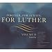 Search : Forever, for Always, for Luther II (Dig)