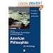 American Philosophies: An Anthology