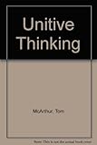 Unitive thinking