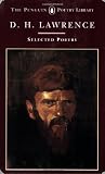 The Selected Poems of D. H. Lawrence (Poetry Library, Penguin)