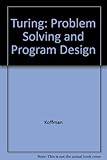 Turing : problem solving and program design