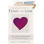 Teach Only Love: The Twelve Principles of Attitudinal Healing