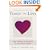 Teach Only Love: The Twelve Principles of Attitudinal Healing