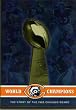 World Champions: The Story of the 1985 Chicago Bears
