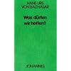 Was d�rfen wir hoffen?
