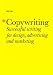(Copywriting: Successful Writing for Design, Advertising, and... chez Livres sur le nom: 41arKlMPc4L._SL75_