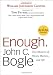 Enough: True Measures of Money, Business, and Life