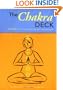 The Chakra Deck: 50 Cards for Promoting Spiritual and Physical Health (Relax and Rejuvenate)