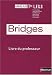 Anglais Tles L, ES, S Bridges : Livre du professeur Anglais Tles L, ES, S Bridges : Livre du professeur