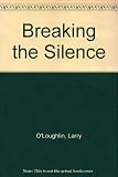 Breaking the silence
