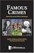 Famous Crimes: Stories of Law and Order in Minnesota