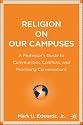 Religion on Our Campuses: A Professor's Guide to Communities, Conflicts, and Promising Conversations