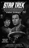 First Strike: Book 1 (Star Trek (Numbered Paperback))