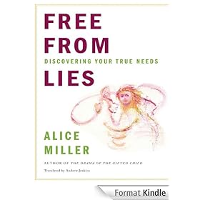 Free from Lies: Discovering Your True Needs