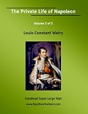 The Private Life of Napoleon