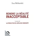 Rendre la r�alit� inacceptable