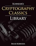 Schneier's Cryptography Classics Library