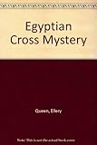 The Egyptian cross mystery : a problem in deduction