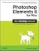 Photoshop Elements 8 for Mac: The Missing Manual