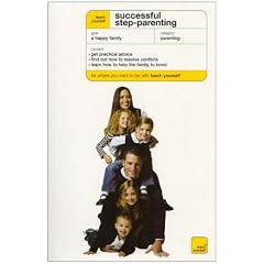 Teach Yourself Successful Step-parenting (Teach Yourself General)