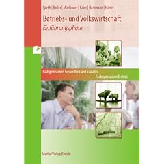 Betriebs- und Volkswirtschaft am. Fachgymnasium Technik. Fachgymnasium Gesundheit und Soziales. Niedersachsen: Einf�hrungsphase