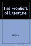 The frontiers of literature