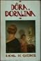 Dora, Doralina