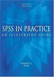 SPSS in Practice: An Illustrated Guide