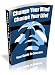Change Your Mind, Change Your Life! by Digital Mind Food
