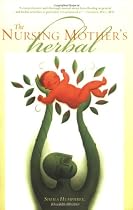 The Nursing Mother's Herbal