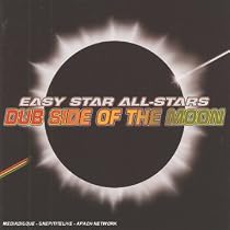 Dub Side of the Moon: a Reggae Tribute to Dark Side of the Moon
