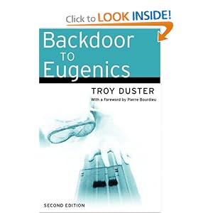 Amazon.com: Backdoor to Eugenics (9780415946742): Troy Duster: Books