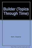 The builder