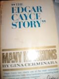 Many Mansions: The Edgar Cayce Story of Reincarnation