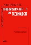 Das Schmiedehandwerk in der nordalpinen Schweiz von der Eisenzeit bis ins fr&uuml;he Mittelalter - Marianne Senn-Bischofberger