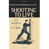 Shooting To Live: Expanded Edition