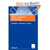 Multi-Channel-Marketing: Grundlagen - Instrumente - Prozesse Multi-Channel-Marketing: Grundlagen - Instrumente - Prozesse