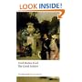 The Good Soldier: A Tale of Passion (Oxford World's Classics)