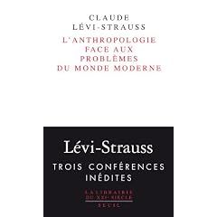 Anthropologie face aux probl�mes du monde moderne