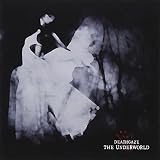THE UNDERWORLD