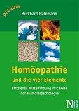 41asI10CE%2BL. SL160  Homöopathie und die vier Elemente: Der Weg vom Temperament zur treffenden Arznei