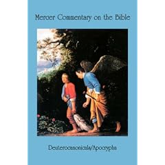 Mercer Commentary on the Bible, Vol. 5: Deuterocanonicals Apocrypha