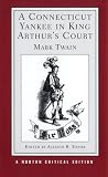 A Connecticut Yankee in King Arthur's Court (0393951375) by Twain, Mark