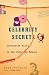 Celebrity Secrets: Official Government Files on the Rich and Famous