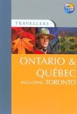 Ontario and Quebec Including Toronto (Travellers)