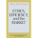 Ethics, Efficiency and the Market