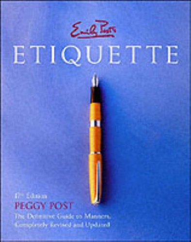 Emily Post's Etiquette, 17th Edition (Thumb Indexed)