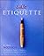 Emily Post's Etiquette, 17th Edition (Thumb Indexed)
