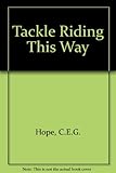 Tackle riding