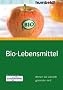 Bio-Lebensmittel. Warum sie wirklich ges�nder sind